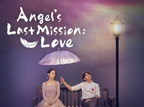Angel's Last Mission: Love .